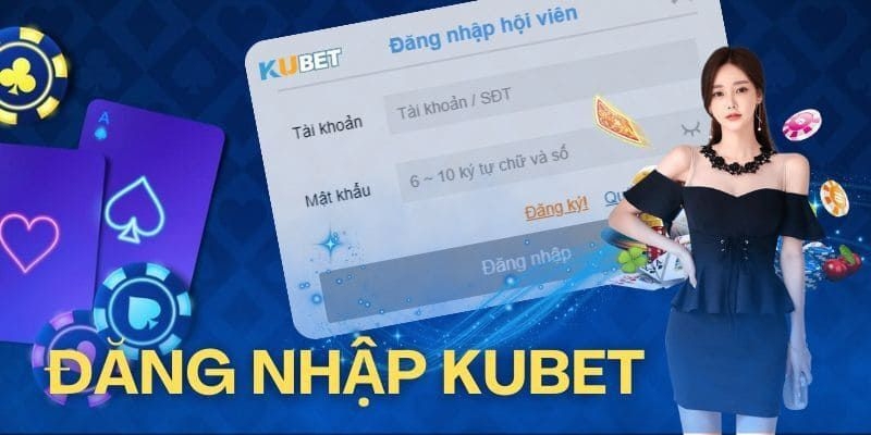 dang-nhap-kubet